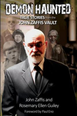 Kniha Demon Haunted John Zaffis