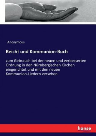 Könyv Beicht und Kommunion-Buch Anonymous