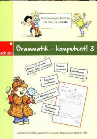 Carte Grammatik - kompetent! 3 Carina Stocker-Müller