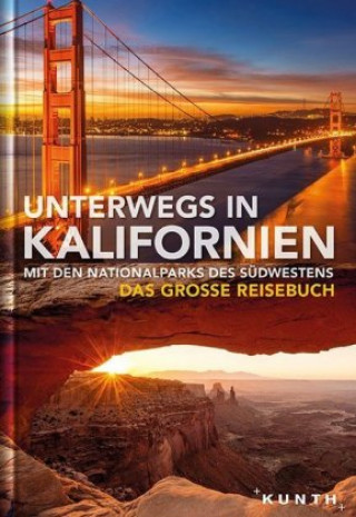 Knjiga Unterwegs in Kalifornien mit den Nationalparks des Südwestens 