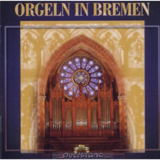 Аудио Orgeln In Bremen Zerbst/Koller/Kuppe/Renken