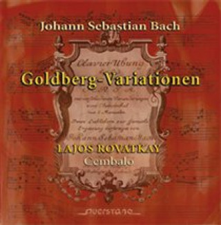 Hanganyagok Goldberg-Variationen Lajos Rovatkay
