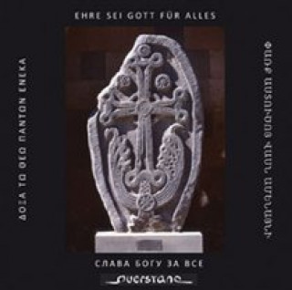 Audio Ehre Sei Gott Für Alles Jerewaner Kammerchor/Hallisches Oktett