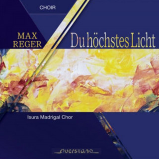 Audio Du Höchstes Licht Johannes/Isura Madrigal Chor Buxbaum