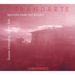 Hanganyagok Durandarte-Spanische Lieder S. /Roth Scheinpflug