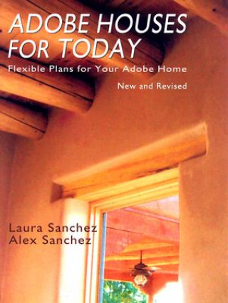 Carte Adobe Houses for Today Laura Sanchez