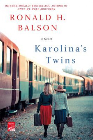 Kniha Karolina's Twins Ronald H. Balson