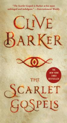 Kniha SCARLET GOSPELS Clive Barker