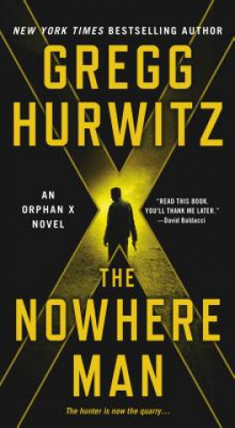 Könyv Orphan X 02. The Nowhere Man Gregg Hurwitz