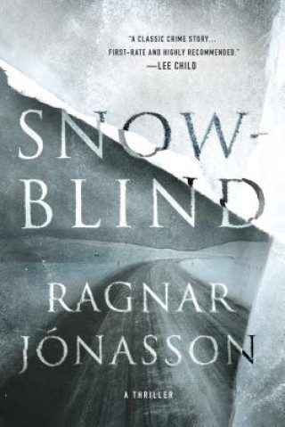 Könyv Snowblind: A Thriller Ragnar Jonasson
