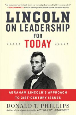 Carte Lincoln on Leadership for Today Donald T. Phillips