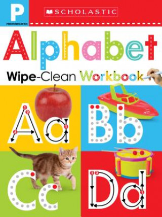 Книга Wipe-Clean Workbook: Pre-K Alphabet (Scholastic Early Learners) Scholastic