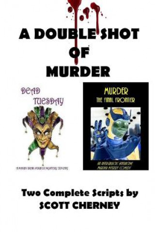 Книга Double Shot of Murder Scott Cherney