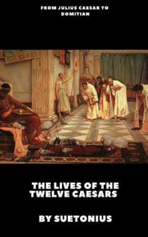 Książka Lives of the Twelve Caesars Suetonius