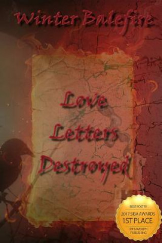 Book Love Letters Destroyed Winter Balefire