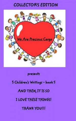 Knjiga We Are Precious Cargo - HC book 5 Creativeclarence