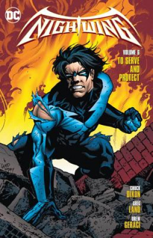 Książka Nightwing Vol. 6: To Serve and Protect Chuck Dixon