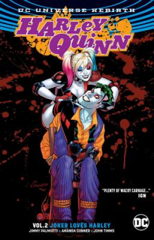 Carte Harley Quinn Vol. 2: Joker Loves Harley (Rebirth) Amanda Conner