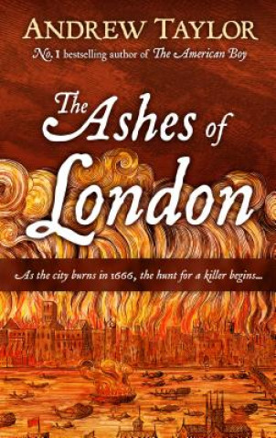 Libro Ashes of London Andrew Taylor