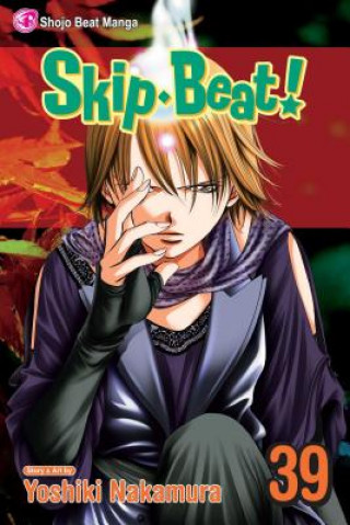 Kniha Skip*Beat!, Vol. 39 Yoshiki Nakamura