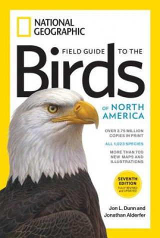 Book Field Guide to the Birds of North America 7th edition Jon L. Dunn