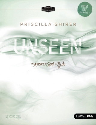 Книга UNSEEN THE ARMOR OF GOD FOR KIDS YOUNGER Priscilla Shirer