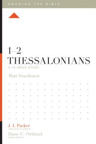 Książka 1-2 Thessalonians Matthew Smethurst