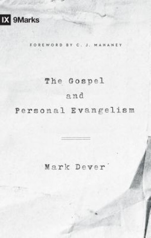 Książka Gospel and Personal Evangelism Mark Dever