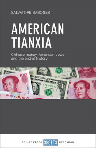 Libro American Tianxia Salvatore Babones