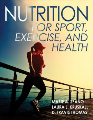 Книга Nutrition for Sport, Fitness and Health Marie Spano