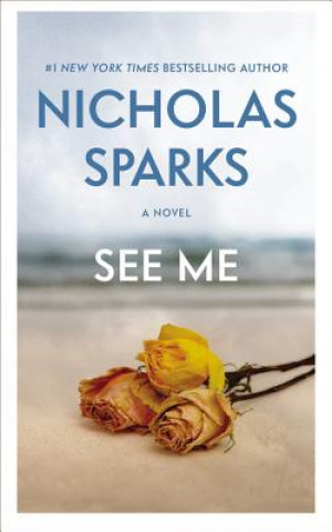 Könyv See Me Nicholas Sparks
