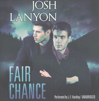Audio FAIR CHANCE                 6D Josh Lanyon