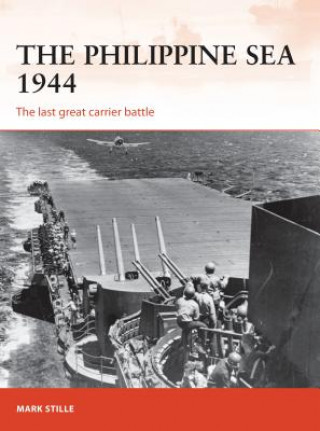 Книга Philippine Sea 1944 Mark Stille
