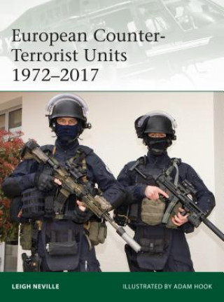 Carte European Counter-Terrorist Units 1972-2017 Leigh Neville