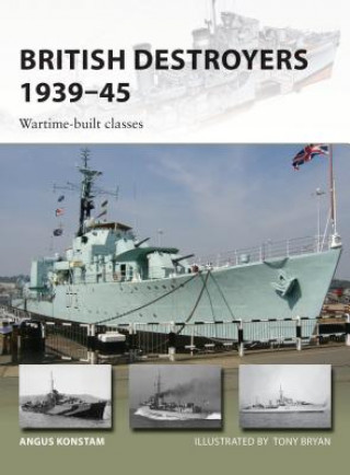 Könyv British Destroyers 1939-45 Angus Konstam