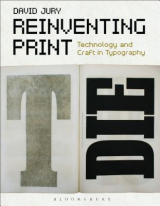 Книга Reinventing Print David Jury