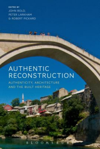 Buch Authentic Reconstruction John Bold