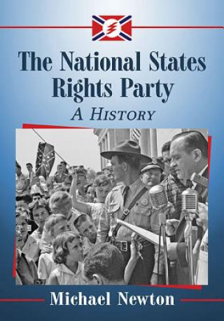 Carte National States Rights Party Michael Newton
