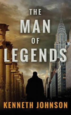 Könyv Man of Legends Kenneth Johnson