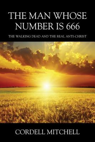 Book Man Whose Number is 666 Cordell Mitchell