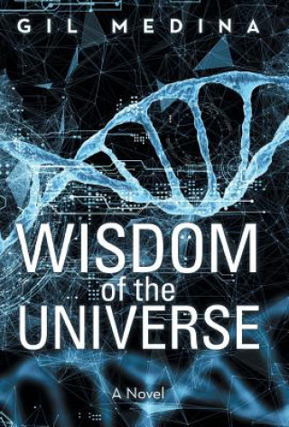Книга Wisdom of the Universe Gil Medina