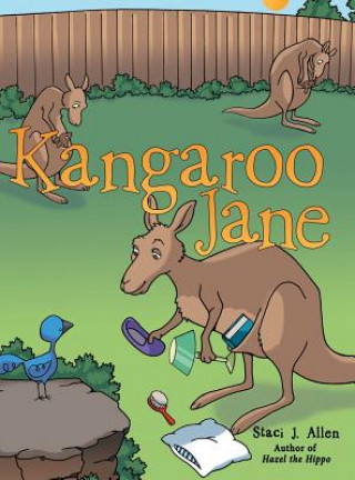 Kniha Kangaroo Jane Staci J. Allen