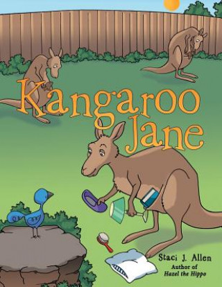 Könyv Kangaroo Jane Staci J. Allen