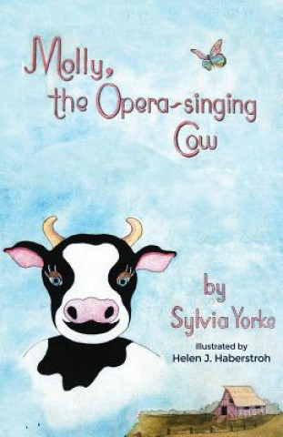 Knjiga MOLLY THE OPERA-SINGING COW Sylvia Yorke