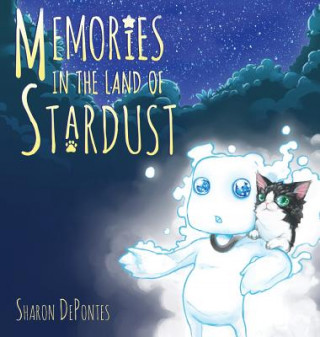 Carte MEMORIES IN THE LAND OF STARDU Sharon De Pontes