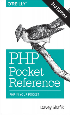 Carte PHP Pocket Reference: PHP in Your Pocket Davey Shafik
