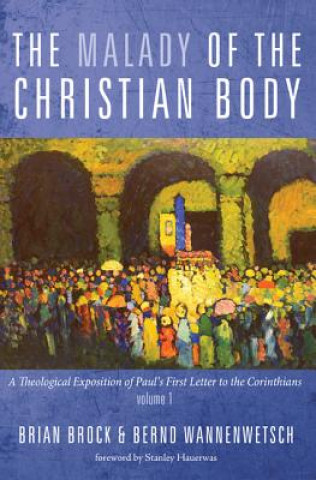 Kniha Malady of the Christian Body Brian Brock