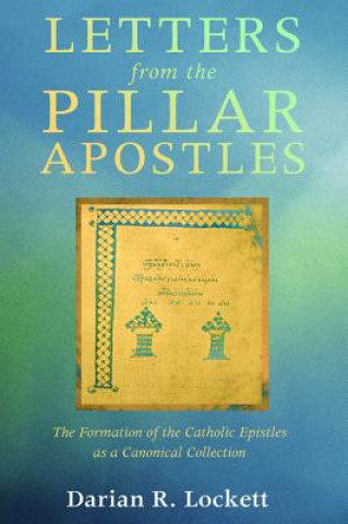 Livre Letters from the Pillar Apostles Darian R. Lockett