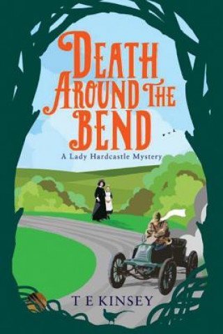 Book Death Around the Bend T. E. Kinsey