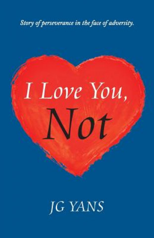 Carte I Love You, Not Jg Yans